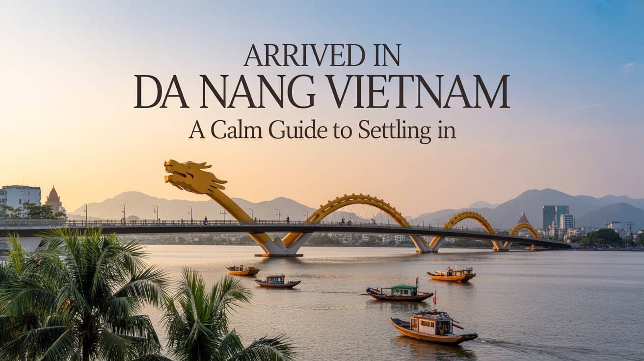 Da nang arrival